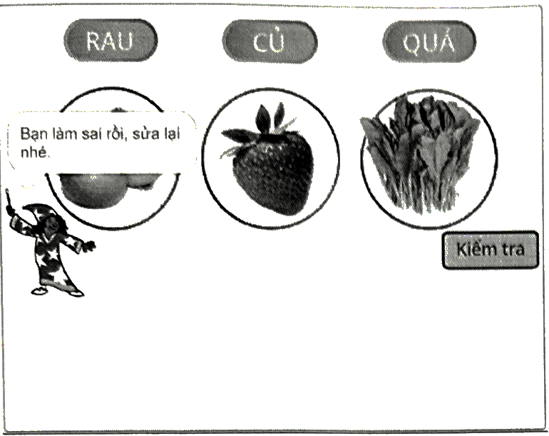 MC nói Bạn làm sai rồi, sửa lại nhé; ba hình tròn chứa củ hành, quả dâu, bó rau sai vị trí